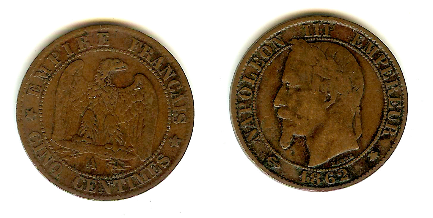 Cinq centimes Napoléon III, tête laurée 1862 Paris TB à TTB-